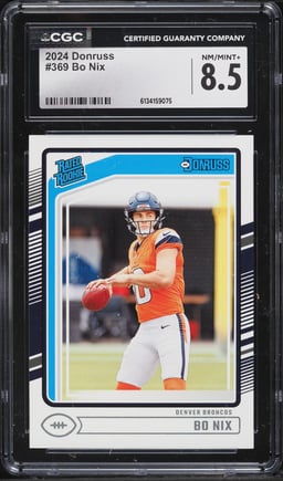 2024 Donruss Football Bo Nix ROOKIE #369 CGC 8.5 NM-MT+