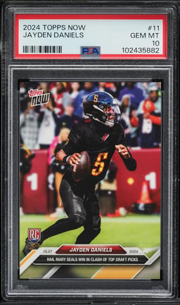 2024 Topps Now Jayden Daniels ROOKIE #11 PSA 10 GEM MINT