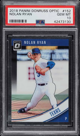 2018 Donruss Optic Nolan Ryan #152 PSA 10 GEM MINT