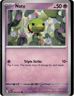 2024 Natu #25 Paldean Fates