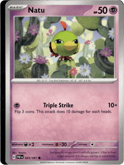 2024 Natu #25 Paldean Fates