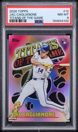 2026 Topps Titans Of The Game Jac Caglianone ROOKIE #TOG-2 PSA 8 NM-MT