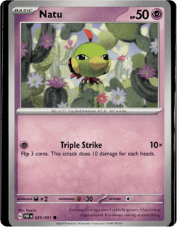 2024 Natu #25 Paldean Fates