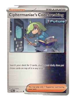 2025 Ciphermaniac's Codebreaking #104 Prismatic Evolutions