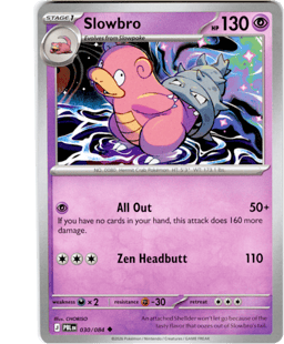2026 Slowbro #30 Pitch Black