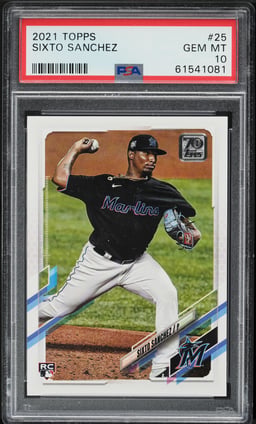 2021 Topps Sixto Sanchez ROOKIE #25 PSA 10 GEM MINT