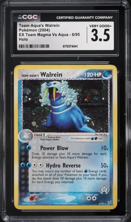 2004 Pokemon EX Team Magma VS Aqua Holo Team Aqua's Walrein #6 CGC 3.5 VG+