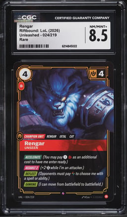 2026 Riftbound: LoL Unleashed Rengar #024 CGC 8.5 NM-MT+