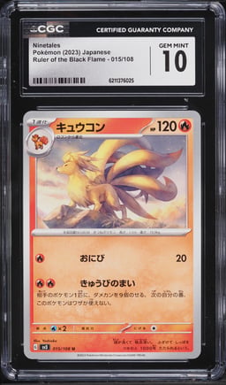 2023 Pokemon Japanese Ruler Of The Black Flame Ninetales #15 CGC 10 GEM MINT