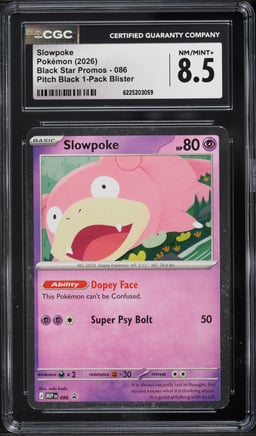 2026 Pokemon Mega Evolution Promo Pitch Black 1-Pack Blister Slowpoke #086 CGC 8.5 NM-MT+