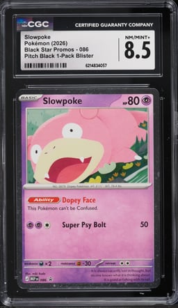 2026 Pokemon Mega Evolution Promo Pitch Black Slowpoke #86 CGC 8.5 NM-MT+