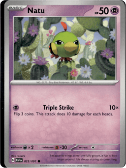 2024 Natu #25 Paldean Fates
