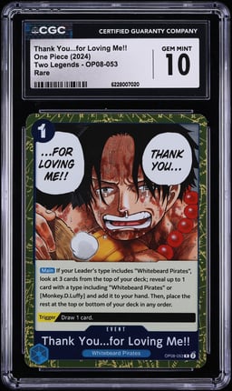 2024 One Piece Two Legends Thank You...For Loving Me!!  #OP08-053 CGC 10 GEM MINT