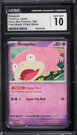 2026 Pokemon Mega Evolution Black Star Promo Pitch Black 1-Pack Blister Slowpoke #086 CGC 10