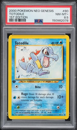 2000 Pokemon Neo Genesis 1st Edition Totodile #80 PSA 8.5 NM-MT+