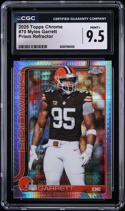 2025 Topps Chrome Prism Refractor Myles Garrett #70 CGC 9.5 MINT+