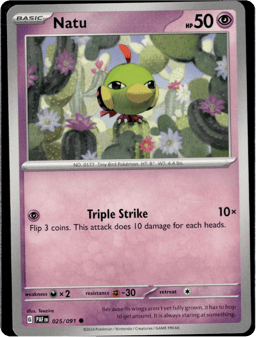 2024 Natu #25 Paldean Fates