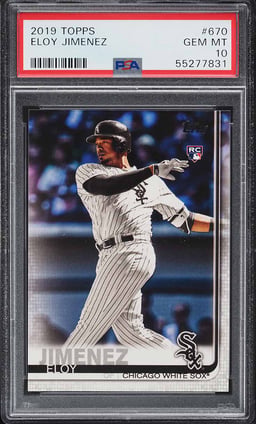 2019 Topps Eloy Jimenez ROOKIE #670 PSA 10 GEM MINT
