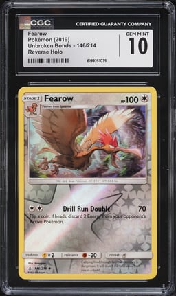 2019 Pokemon Sun & Moon Unbroken Bonds Reverse Holo Fearow #146 CGC 10 GEM MINT