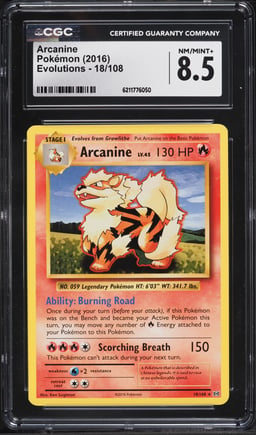2016 Pokemon XY Evolutions Arcanine #18 CGC 8.5 NM-MT+