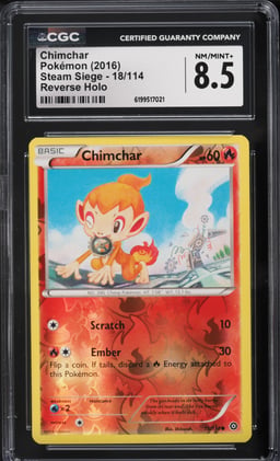 2016 Pokemon XY Steam Siege Reverse Holo Chimchar #18 CGC 8.5 NM-MT+