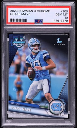 2023 Bowman Chrome University Drake Maye ROOKIE #200 PSA 10 GEM MINT