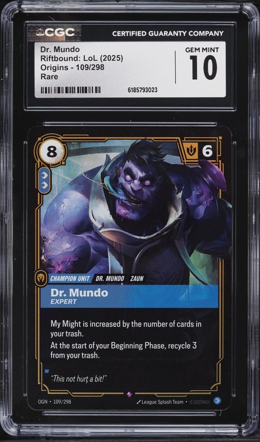 2025 Riftbound League Of Legends LoL Origins Dr. Mundo #109 CGC 10 GEM MINT