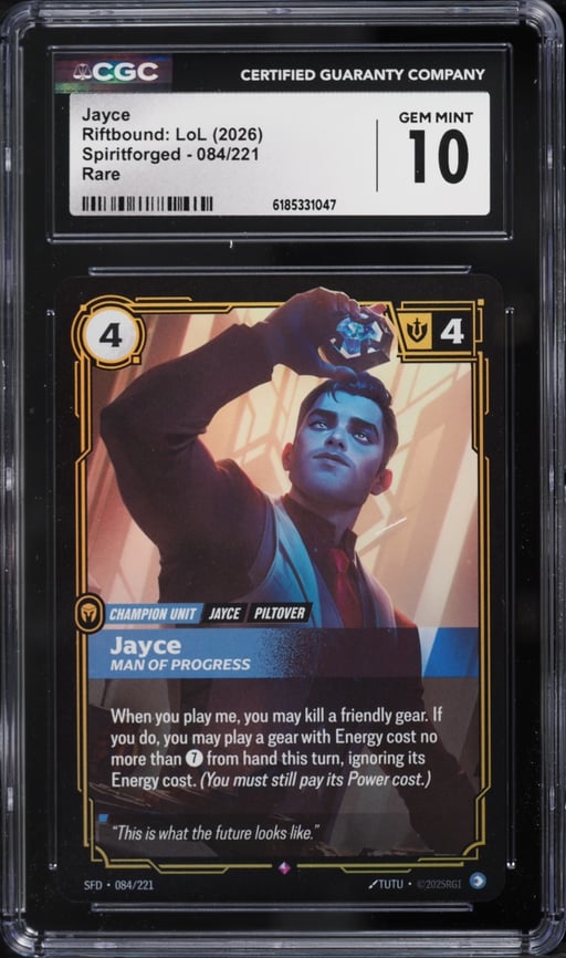 2026 Riftbound League Of Legends LoL Spiritforged Jayce #84 CGC 10 GEM MINT