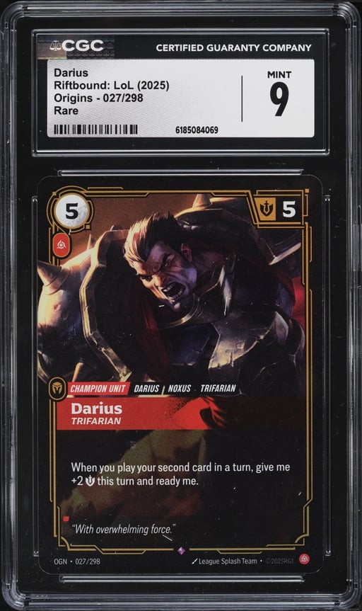 2025 Riftbound League Of Legends LoL Origins Darius #027 CGC 9 MINT