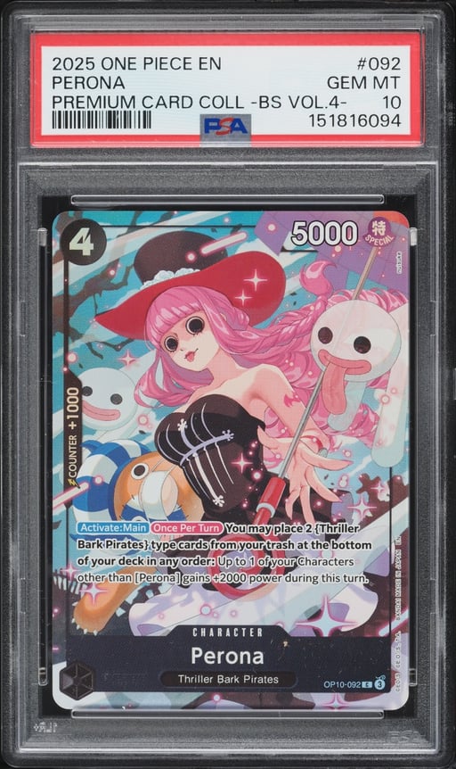 2025 One Piece Premium Best Selection Vol.4 Perona #OP10-092 PSA 10 GEM MINT