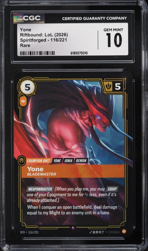 2026 Riftbound League Of Legends LoL Spiritforged Yone #116 CGC 10 GEM MINT