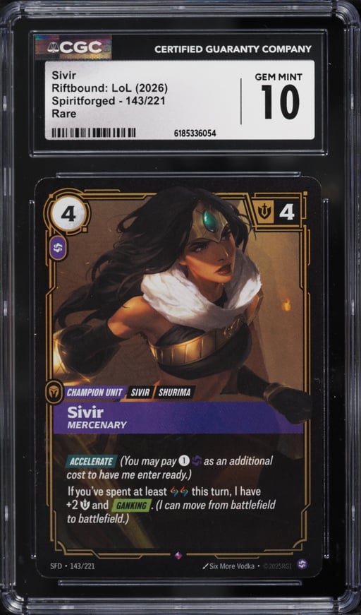 2026 Riftbound League Of Legends Spiritforged Sivir #143 CGC 10 GEM MINT