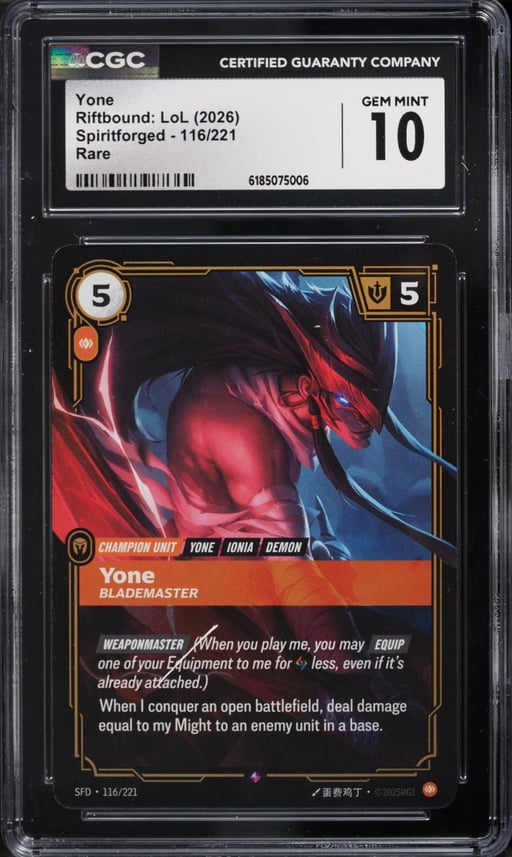 2026 Riftbound League Of Legends LoL Spiritforged Yone #116 CGC 10 GEM MINT