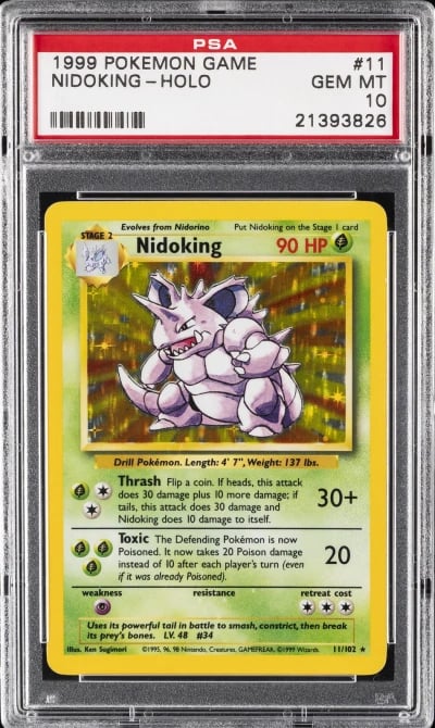 1999 POKEMON BASE SET UNLIMITED #11 NIDOKING-HOLO PSA 10