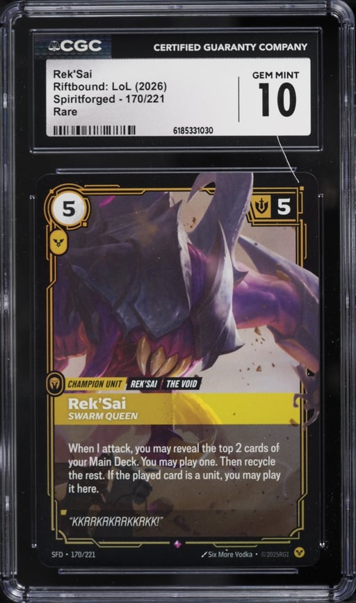 2026 Riftbound League Of Legends LoL Spiritforged Rek'Sai #170 CGC 10 GEM MINT