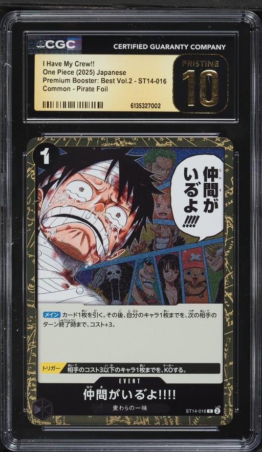 2025 One Piece Japanese Premium Best Vol. 2 Pirate Foil I Have My Crew!! CGC 10 PRISTINE