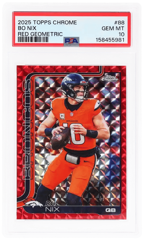 2025 Topps Chrome Red Geometric Bo Nix #88 PSA 10