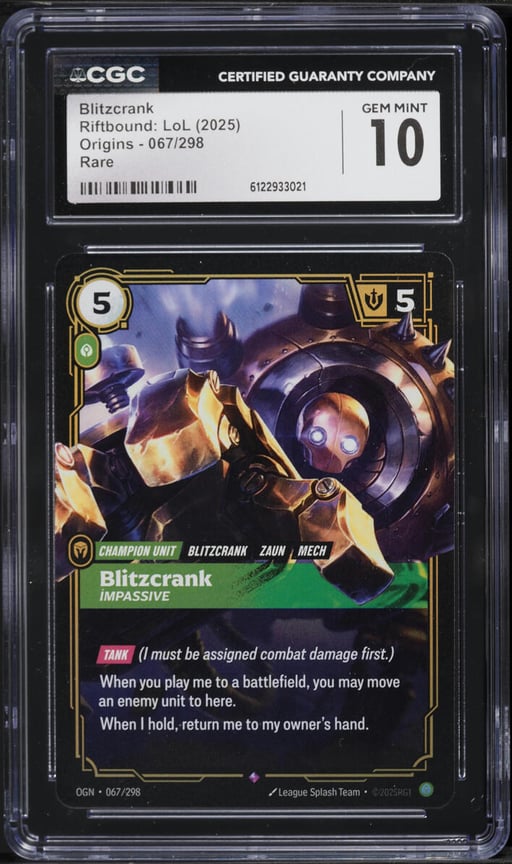 2025 Riftbound League Of Legends LoL Origins Blitzcrank #67 CGC 10 GEM MINT