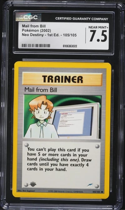 2002 Pokemon Neo Destiny 1st Edition Mail From Bill #105 CGC 7.5 NRMT+