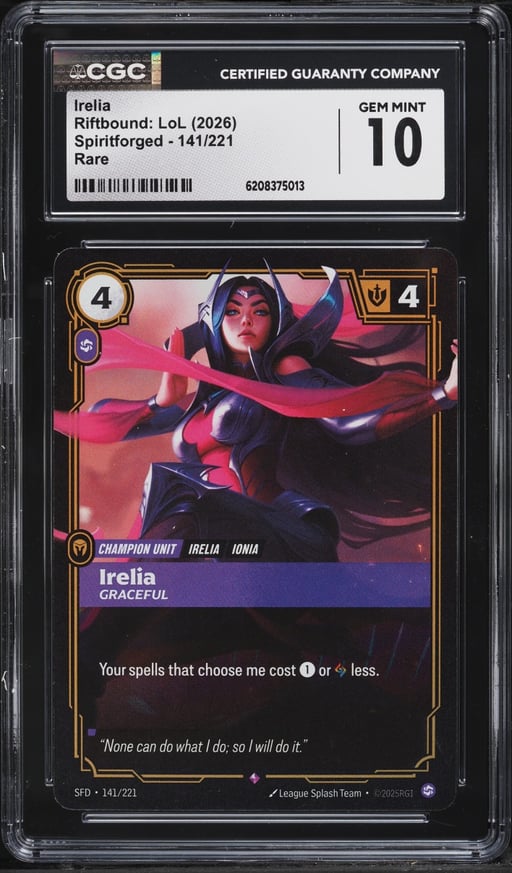 2026 Riftbound League Of Legends LoL Spiritforged Irelia #141 CGC 10 GEM MINT