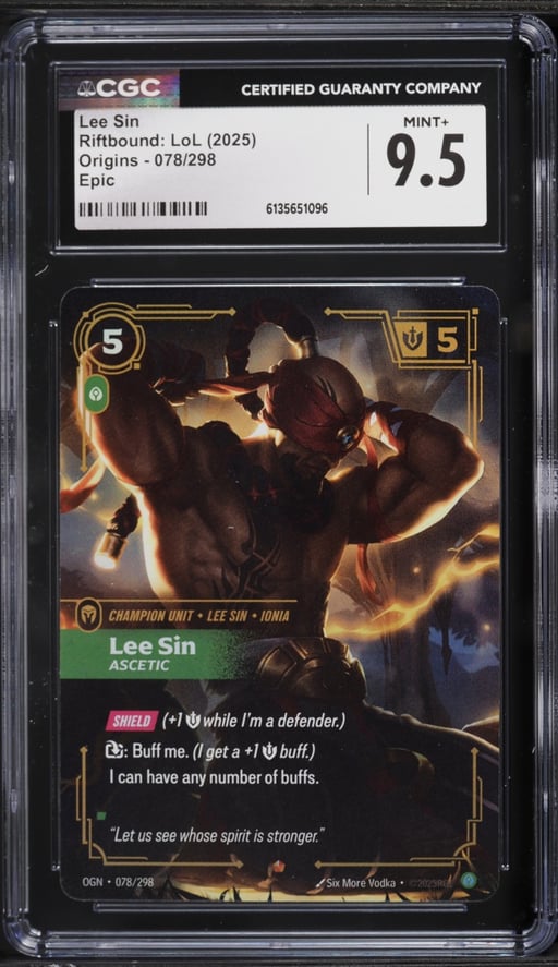 2025 Riftbound: LoL Origins Lee Sin #078 CGC 9.5 MINT+
