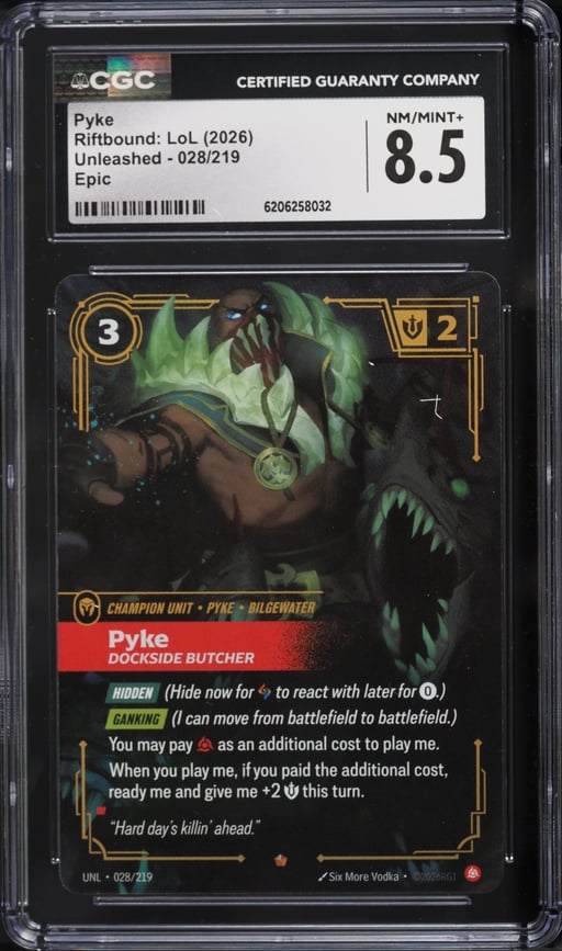 2026 Riftbound League Of Legends LoL Unleashed Pyke #28 CGC 8.5 NM-MT+