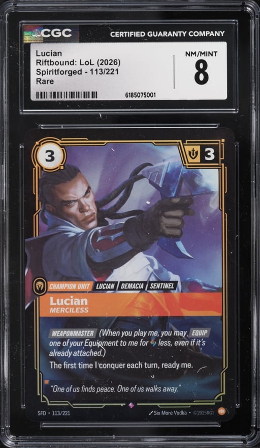 2026 Riftbound League Of Legends LoL Spiritforged Lucian #113 CGC 8 NM-MT
