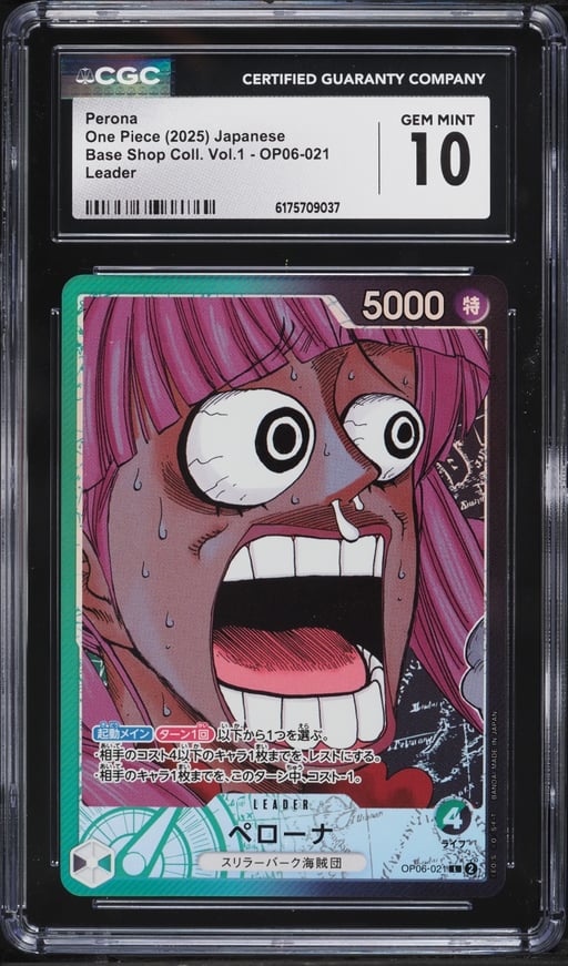 2025 One Piece Japanese Base Shop Collection Volume 1 Leader Perona #OP06-021 CGC 10 GEM MINT