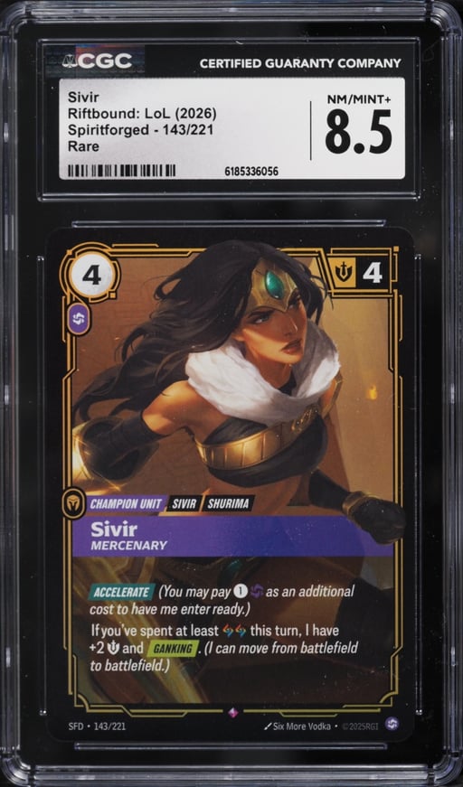 2026 Riftbound League Of Legends Spiritforged Sivir #143 CGC 8.5 NM-MT+