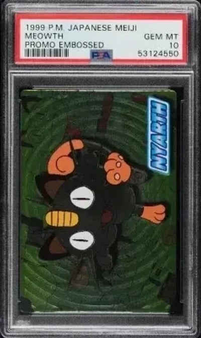1999 Pokemon Japanese Meiji Promo Embossed Meowth Nyarth PSA 10 GEM MINT