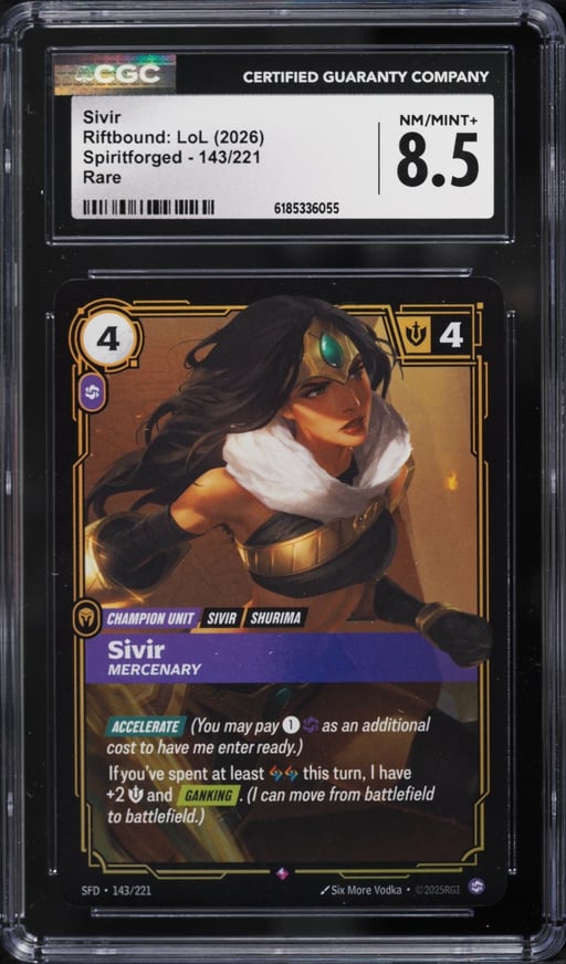 2026 Riftbound League Of Legends Spiritforged Sivir #143 CGC 8.5 NM-MT+