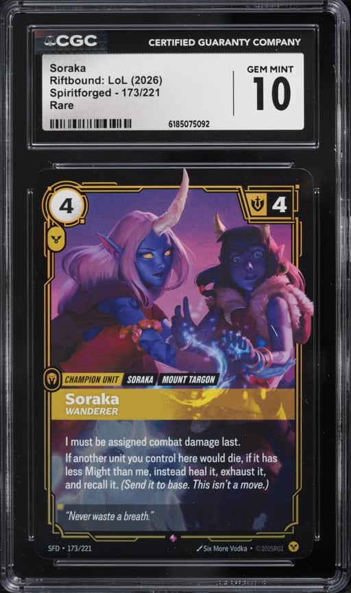 2026 Riftbound League Of Legends Spiritforged Soraka #173 CGC 10 GEM MINT