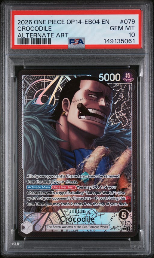 2026 ONE PIECE OP14-EB04-THE AZURE SEA'S SEVEN 079 CROCODILE ALTERNATE ART PSA 10