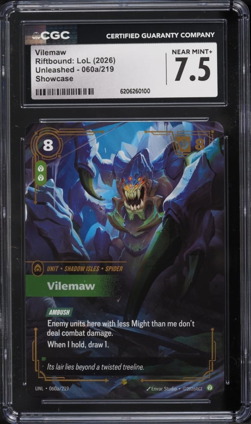 2026 Riftbound League Of Legends LoL Unleashed Showcase Vilemaw #60a CGC 7.5 NRMT+